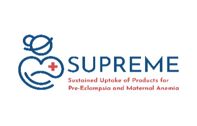 SUPREME: Sustained Uptake of Products for Pre-Eclampsia and Maternal Anemia